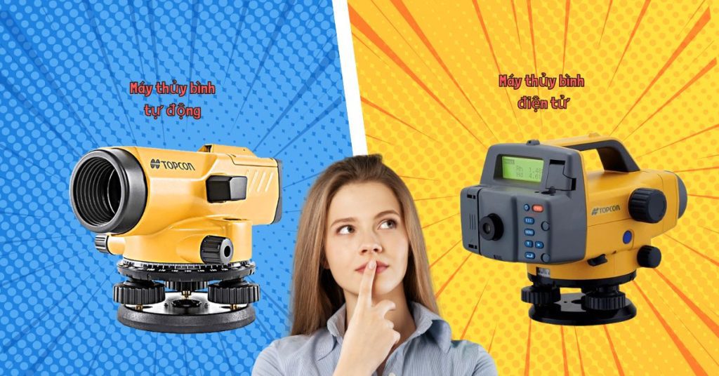 Phân biệt máy thủy bình tự động và máy thủy bình điện tử